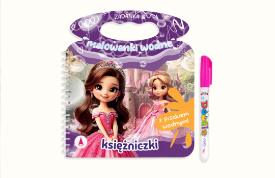 Zadanka & malowanki wodne. Księżniczki