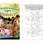 Zwierzęta wiejskie. Zadanka & farbowanki